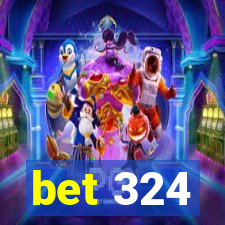 bet 324